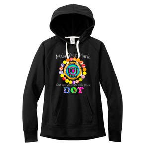 Happy International Dot Day 2024 Colorful Make Your Mark Dot Gift Women's Fleece Hoodie