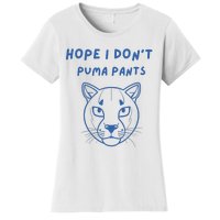 Hope I Dont Pants Funny Cat Pun Women's T-Shirt