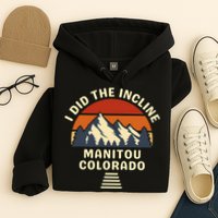 Hike I Did The Incline Manitou Colorado Sunset  Hoodie