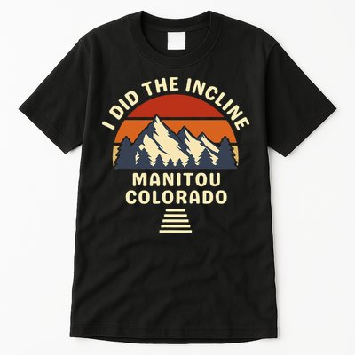 Hike I Did The Incline Manitou Colorado Sunset  Tall T-Shirt