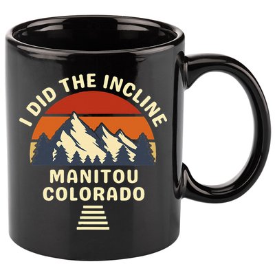 Hike I Did The Incline Manitou Colorado Sunset  11oz C Handle Ceramic Mug
