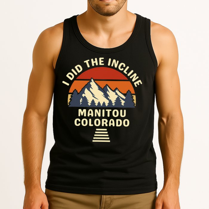 Hike I Did The Incline Manitou Colorado Sunset  Tank Top
