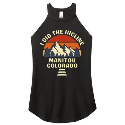 Hike I Did The Incline Manitou Colorado Sunset  Women's Perfect Tri Rocker Tank