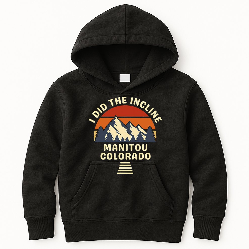 Hike I Did The Incline Manitou Colorado Sunset  Kids Hoodie