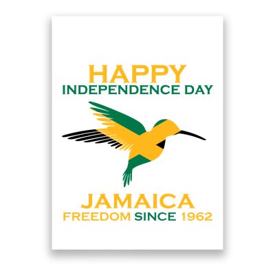 Happy Independence Day Jamaica Freedom Since 1962 Poster