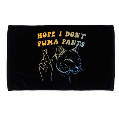 Hope I Dont P.U.M.A Pants Funny Cat Pun Apparel Microfiber Hand Towel