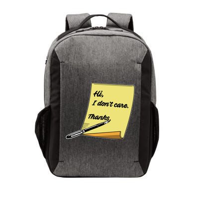 Hi I Don't Care Thanks Funny Sarcastic Cool Gift Vector Backpack