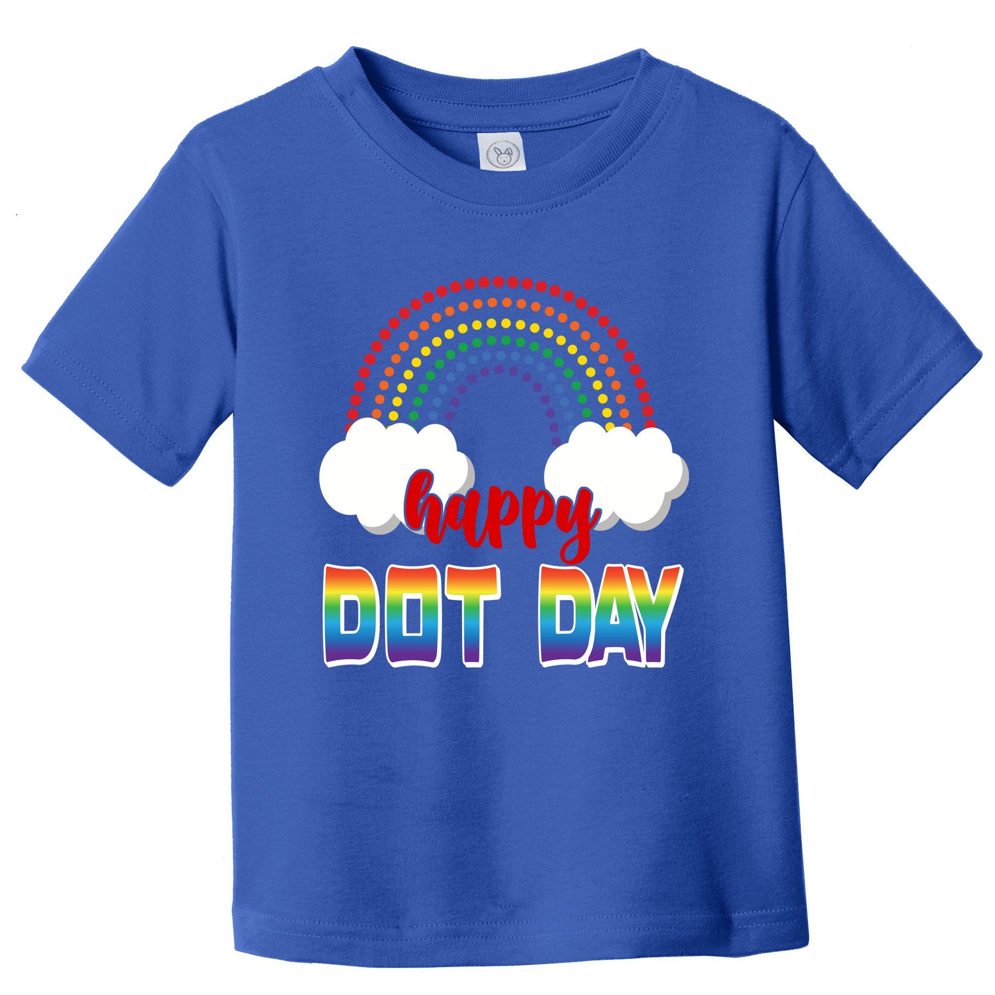 Happy International Dot Day Rainbow Clouds Toddler T-Shirt