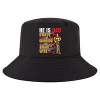 He Is Dad Brave Warrior Smart And Wise Father Daddy Papa Cool Comfort Performance Bucket Hat