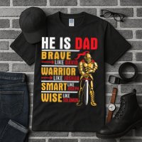 He Is Dad Brave Warrior Smart And Wise Father Daddy Papa Tall T-Shirt