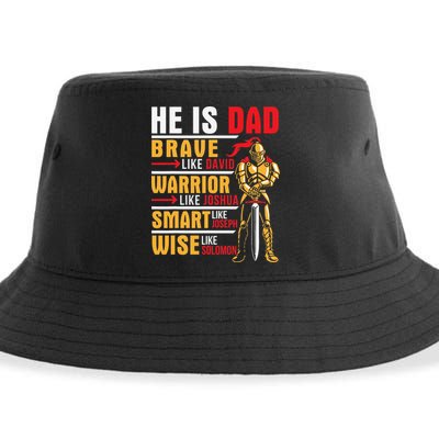 He Is Dad Brave Warrior Smart And Wise Father Daddy Papa Sustainable Bucket Hat