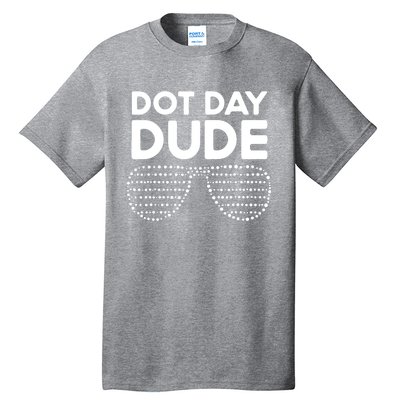 Happy International Dot Day September 15th Polka Dot Tall T-Shirt