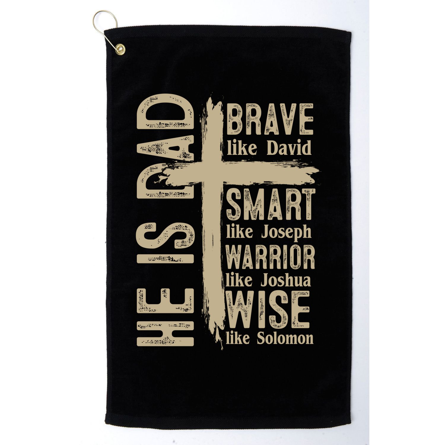 He Is Dad Religious Christian Bible Quote Father Golf Towel
