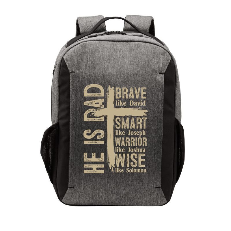 He Is Dad Religious Christian Bible Quote Father Vector Backpack