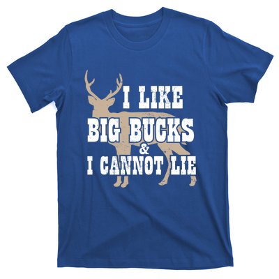 Hunter I Deer Hunting I I Like Big Bucks And I Cannot Lie Gift T-Shirt