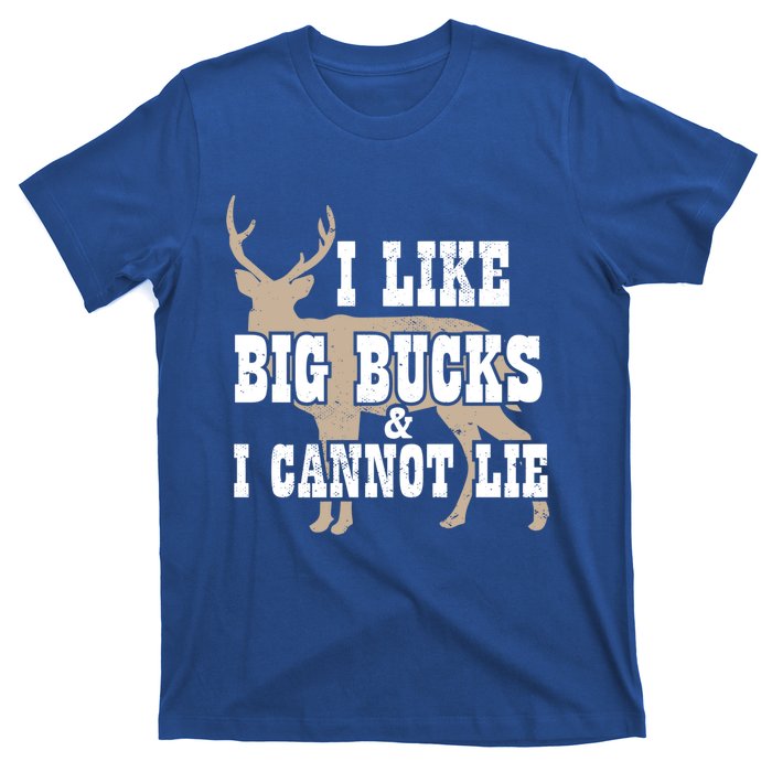 Hunter I Deer Hunting I I Like Big Bucks And I Cannot Lie Gift T-Shirt