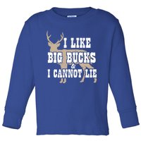 Hunter I Deer Hunting I I Like Big Bucks And I Cannot Lie Gift Toddler Long Sleeve Shirt