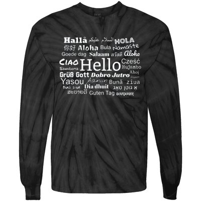 Hello In Different Languages Multilingualism Gift Tie-Dye Long Sleeve Shirt