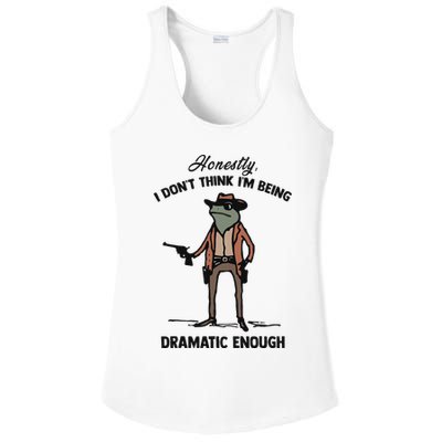 Honestly I DonT Think IM Being Dramatic Enough Ladies PosiCharge Competitor Racerback Tank