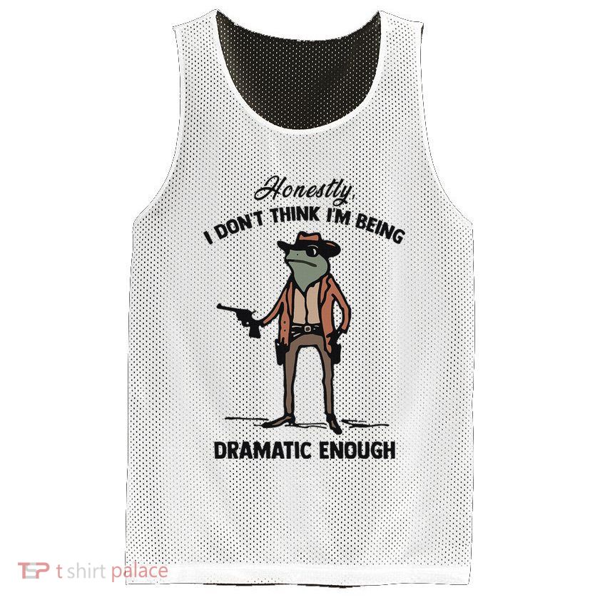 Honestly I DonT Think IM Being Dramatic Enough Mesh Reversible Basketball Jersey Tank