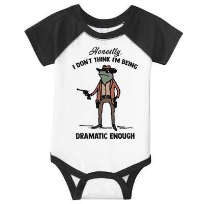 Honestly I DonT Think IM Being Dramatic Enough Infant Baby Jersey Bodysuit