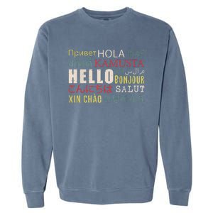 Hello In Different Languages ELL English Language Learning Garment-Dyed Sweatshirt