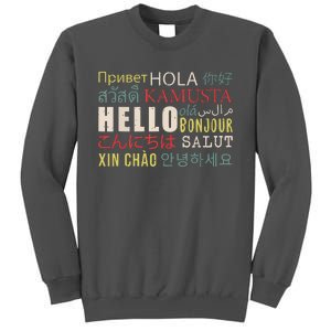 Hello In Different Languages ELL English Language Learning Tall Sweatshirt