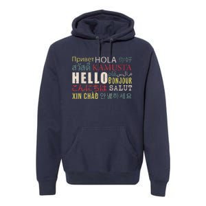 Hello In Different Languages ELL English Language Learning Premium Hoodie