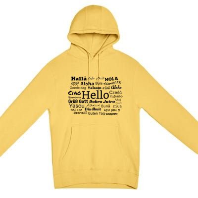 Hello In Different Languages Multilingualism Gift Premium Pullover Hoodie