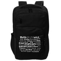 Hello In Different Languages Multilingualism Gift Impact Tech Backpack