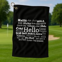 Hello In Different Languages Multilingualism Gift Golf Towel