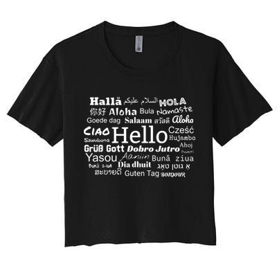 Hello In Different Languages Multilingualism Gift Crop Top