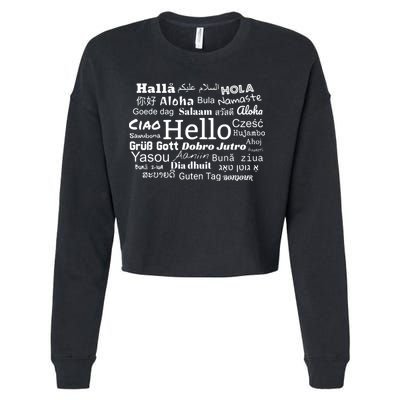 Hello In Different Languages Multilingualism Gift Cropped Pullover Crew