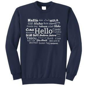 Hello In Different Languages Multilingualism Gift Sweatshirt