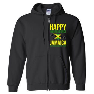 Happy Independence Day Jamaica 1962 Proud Jamaican Full Zip Hoodie