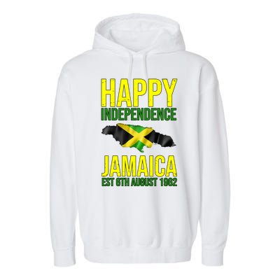 Happy Independence Day Jamaica 1962 Proud Jamaican Garment-Dyed Fleece Hoodie