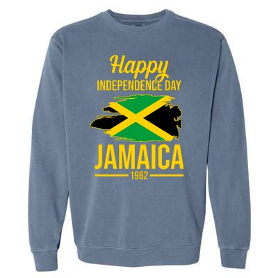 Happy Independence Day Jamaica 1962 Garment-Dyed Sweatshirt