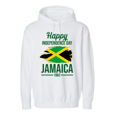 Happy Independence Day Jamaica 1962 Garment-Dyed Fleece Hoodie