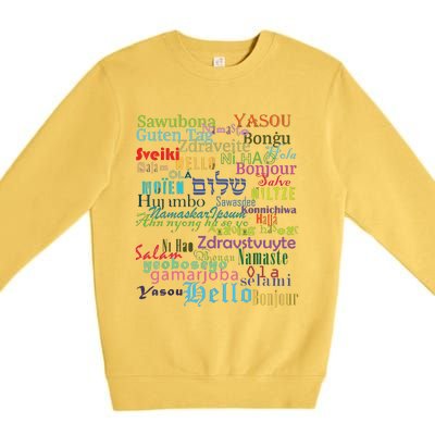 Hello In Different Languages Premium Crewneck Sweatshirt