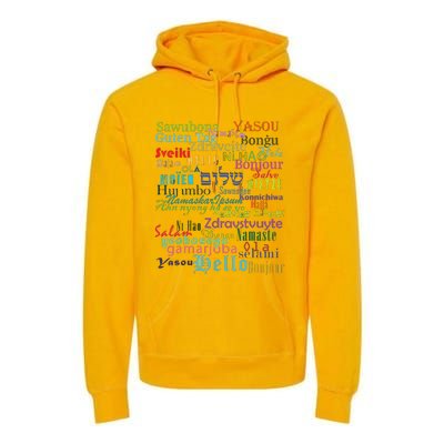 Hello In Different Languages Premium Hoodie