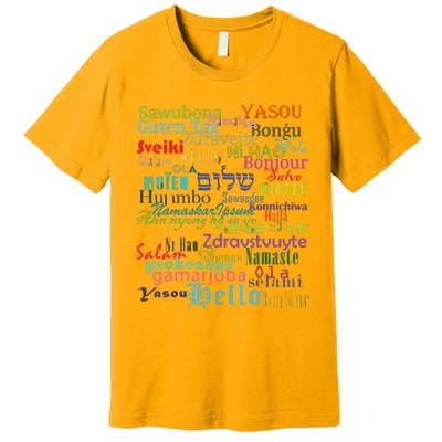 Hello In Different Languages Premium T-Shirt