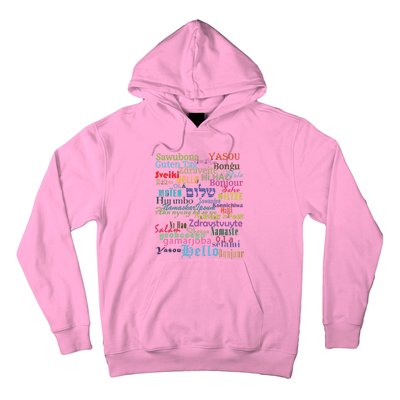 Hello In Different Languages Hoodie