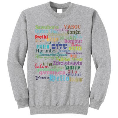 Hello In Different Languages Sweatshirt