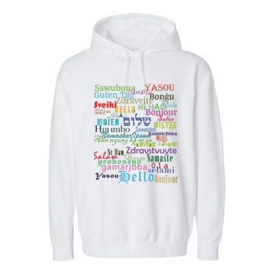 Hello In Different Languages Garment-Dyed Fleece Hoodie