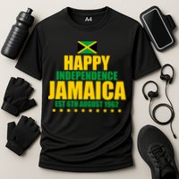Happy Independence Day Jamaica Est 6th August 1962 Performance Shirt