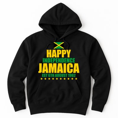 Happy Independence Day Jamaica Est 6th August 1962 Hoodie