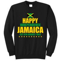 Happy Independence Day Jamaica Est 6th August 1962 Sweatshirt