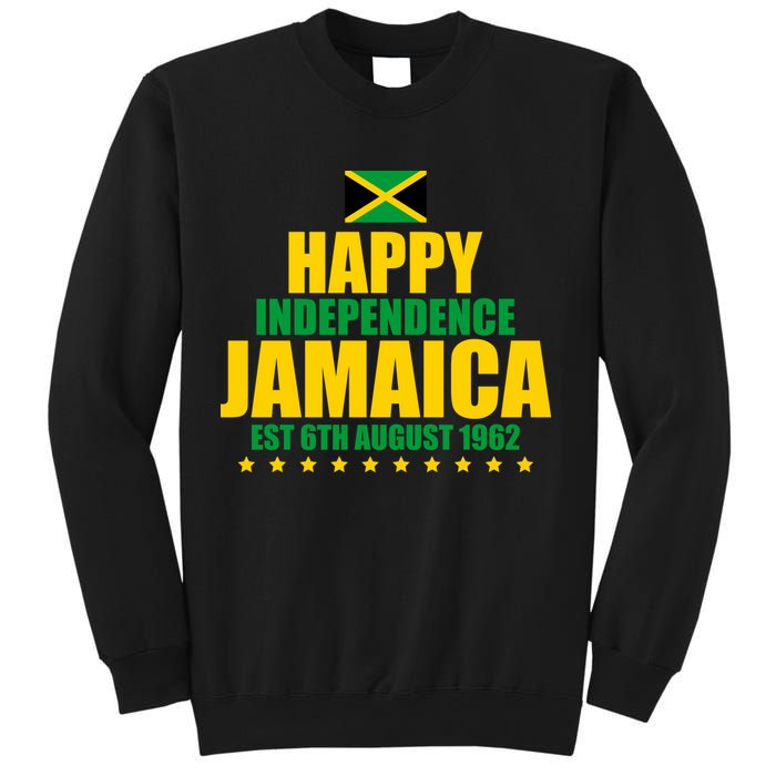Happy Independence Day Jamaica Est 6th August 1962 Sweatshirt