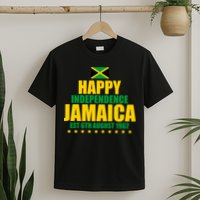 Happy Independence Day Jamaica Est 6th August 1962 T-Shirt