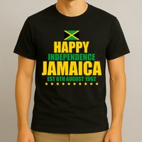 Happy Independence Day Jamaica Est 6th August 1962 T-Shirt